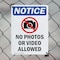 Signmission No Photos Or Video Allowed, 7 in W x Rectangle, Aluminum OS-2PACK-NS-A-710-V-14753 - alternate 3